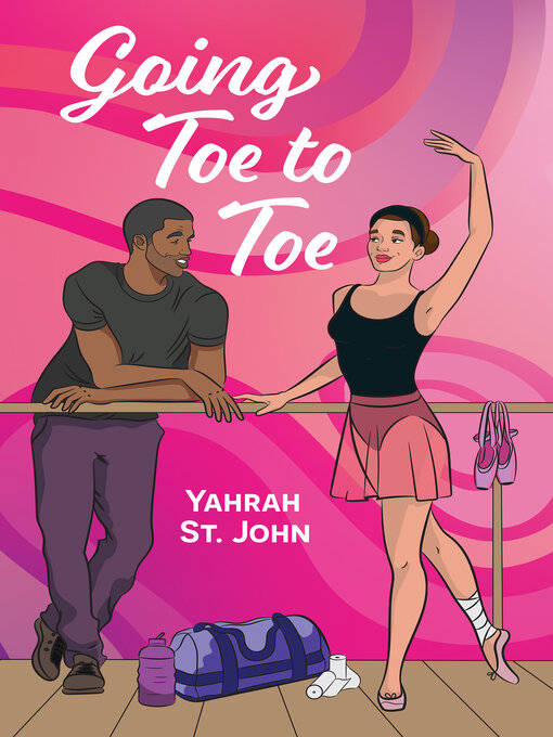 Title details for Going Toe to Toe by Yahrah St. John - Available
